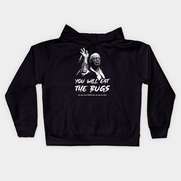 You will eat the bugs Kids Hoodie by Meca-artwork